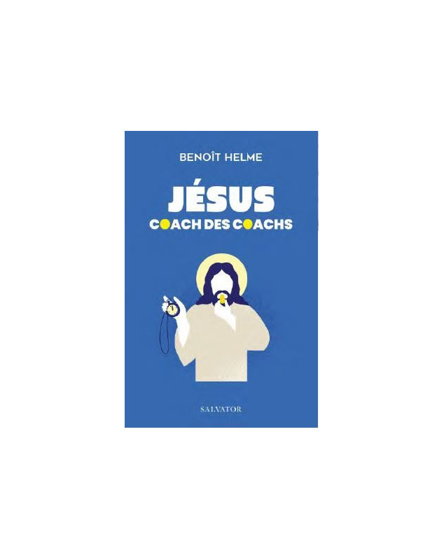 Jésus coach des coachs