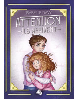 Attention ils arrivent
