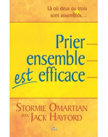 Prier ensemble est efficace