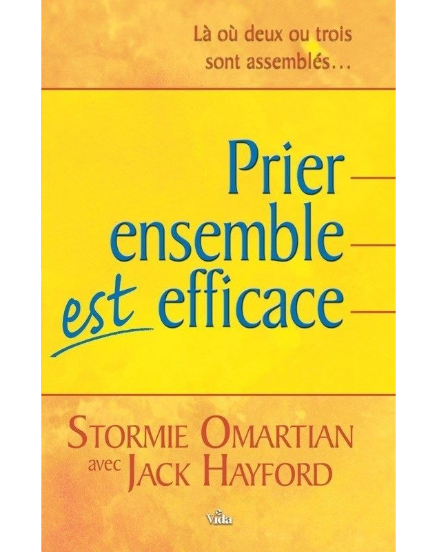 Prier ensemble est efficace