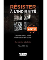 Résister à l'indignité