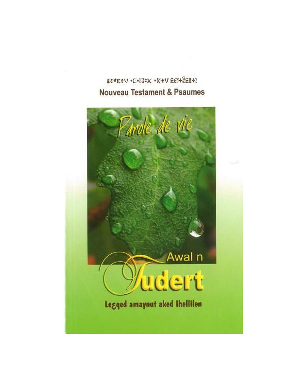 Nouveau Testament et Psaumes Français-Kabyle