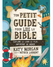 Ton petit guide pour lire la Bible