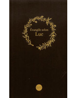 Évangile selon Luc - Librairie chrétienne 7ici