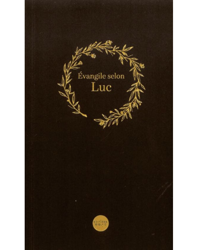 Évangile selon Luc - Librairie chrétienne 7ici