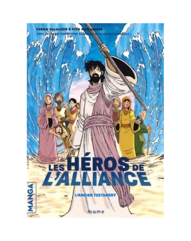 Manga Les héros de l'alliance -Librairie 7 ici