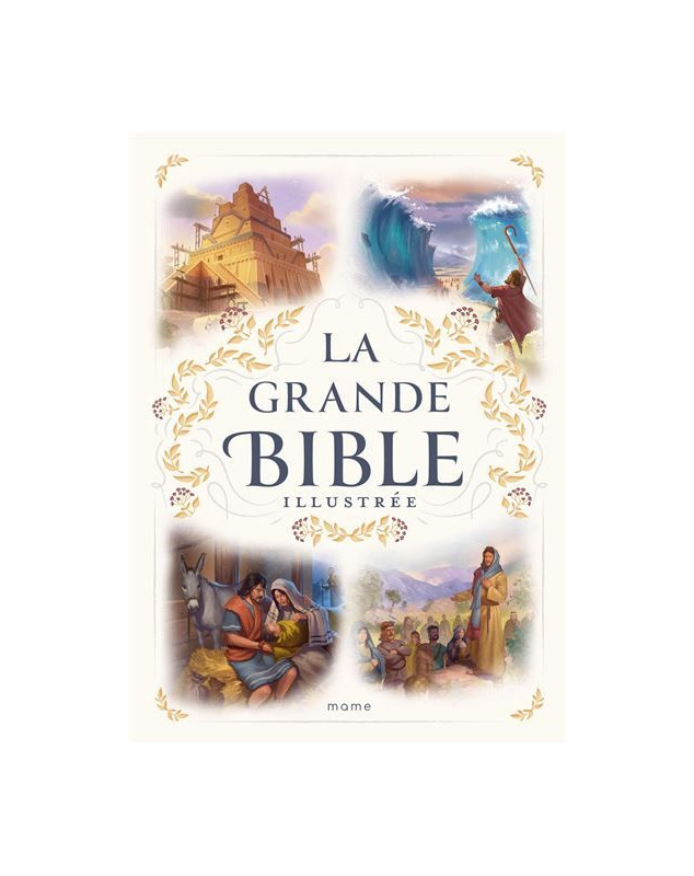 La grande Bible illustrée