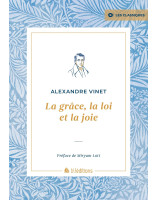 La grâce, la loi et la joie