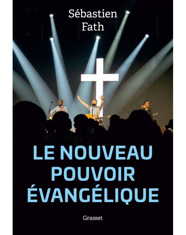 Le nouveau pouvoir évangélique
