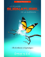 Le pouvoir surnaturel de la  guerison