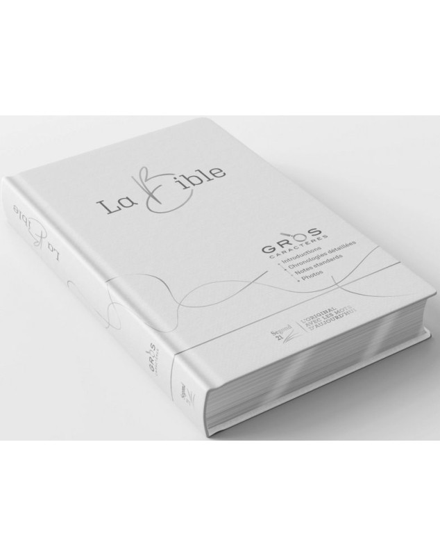 Bible Segond 21 gros caractères - Librairie chrétienne 7ici