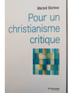 Pour un christianisme critique