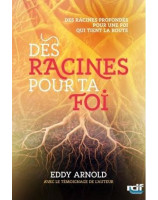 Des racines pour ta foi