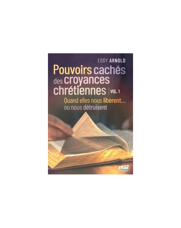 Pouvoirs cachés des croyances chrétiennes