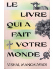 Le livre qui a fait votre monde