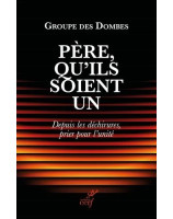 Père, qu'ils soient un - Librairie chrétienne 7ici