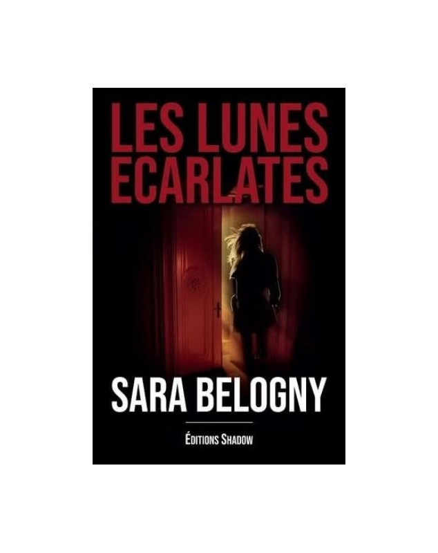 Les lunes écarlates