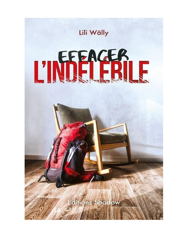 Effacer l'indélébile