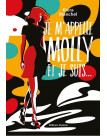 Je m'appelle Molly et je suis... - Librairie 7 ici