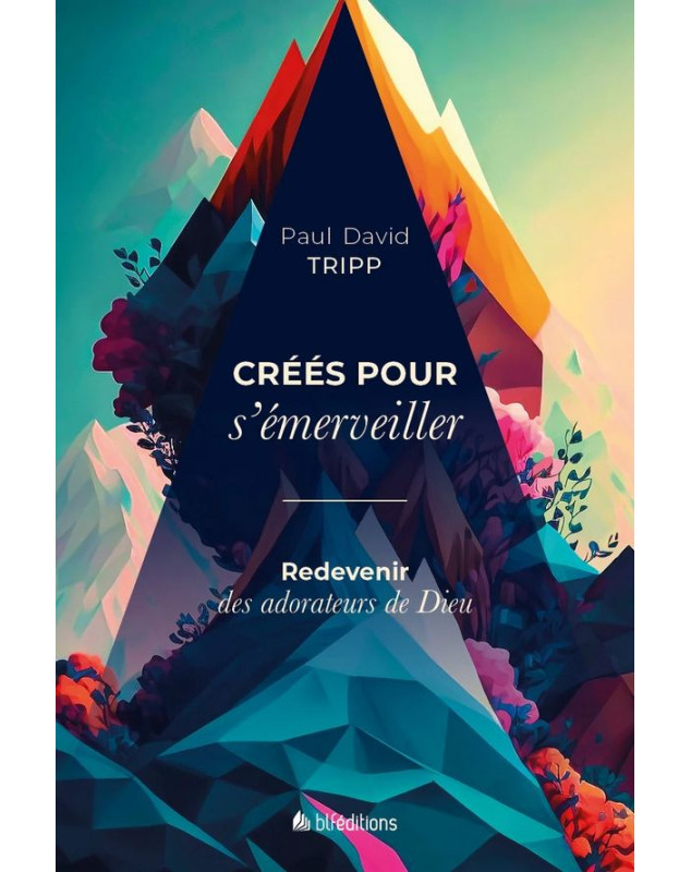 Créés pour s'émerveiller (broché)