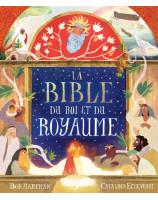 La Bible du Roi et du royaume