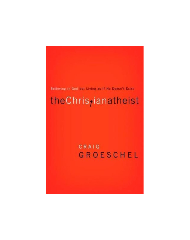 The Christian Atheist