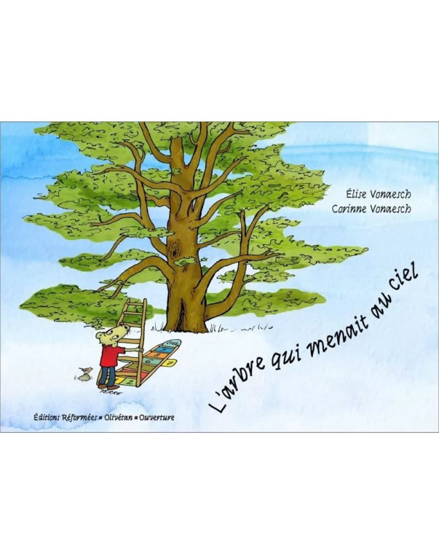 L'arbre qui menait au ciel - Librairie chrétienne 7ici
