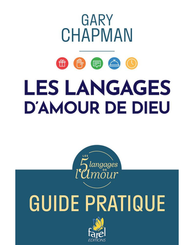 Les langages d'amour de Dieu - Librairie chrétienne 7ici