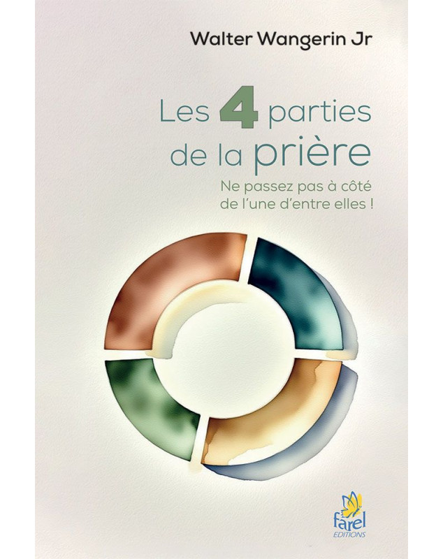 Les 4 parties de la prière - Librairie chrétienne 7ici