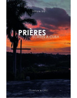 Prières ecrites à Cuba