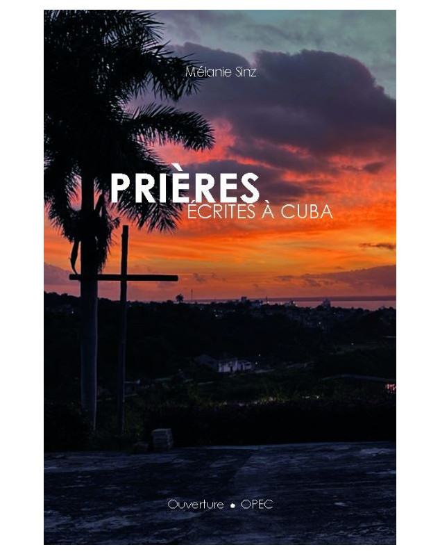 Prières ecrites à Cuba