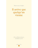 Il arrive que quelqu'un vienne