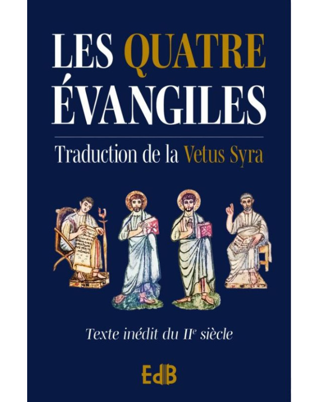Les Quatre Evangiles - Librairie 7 ici