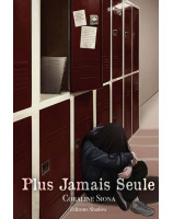 Plus jamais seule - Librairie chrétienne 7ici