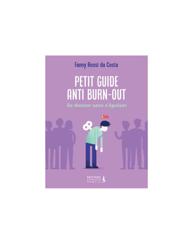 Petit guide anti burn-out - Librairie chrétienne 7ici