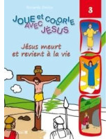 Jésus meurt et revient à la vie