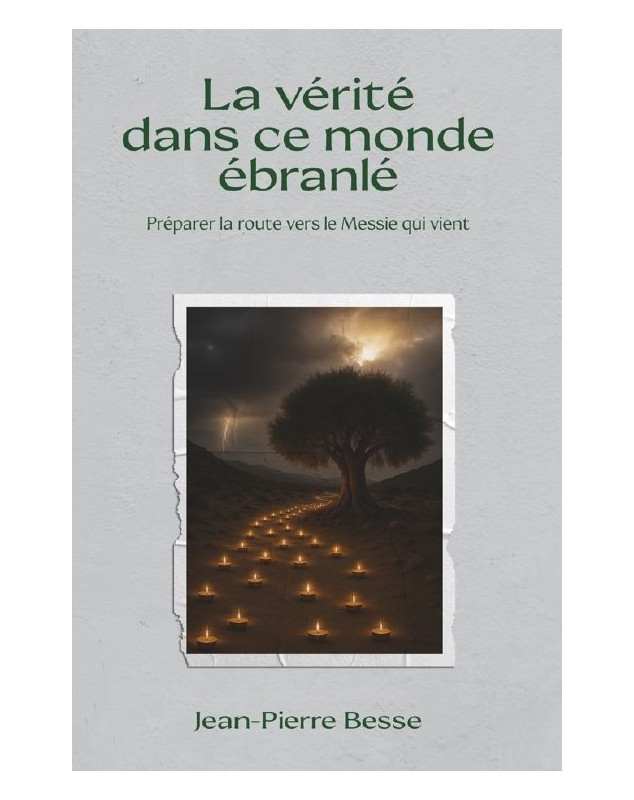 La vérité dans ce monde ébranlé