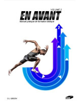 En Avant n° 2. Un manuel de formation biblique, pratique - Librairie chrétienne en ligne 7ici