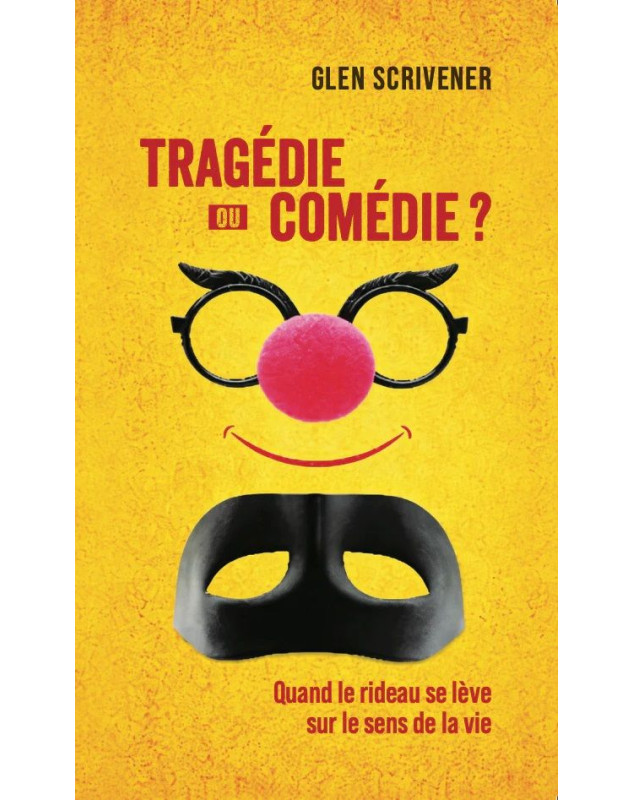 Tragédie ou comédie