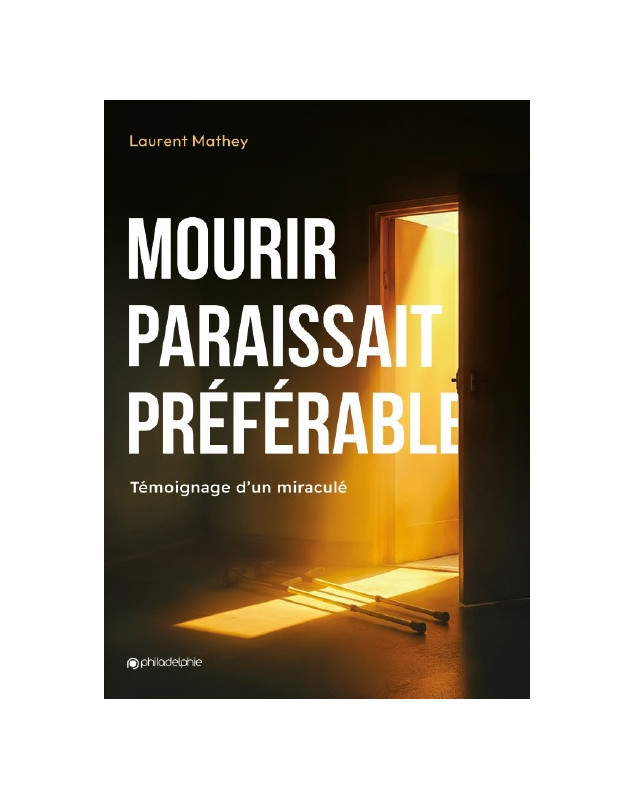 Mourir paraissait préférable - Librairie 7