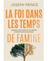 La foi dans les temps de famine