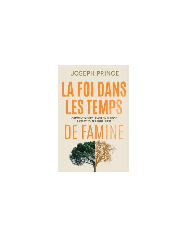 La foi dans les temps de famine