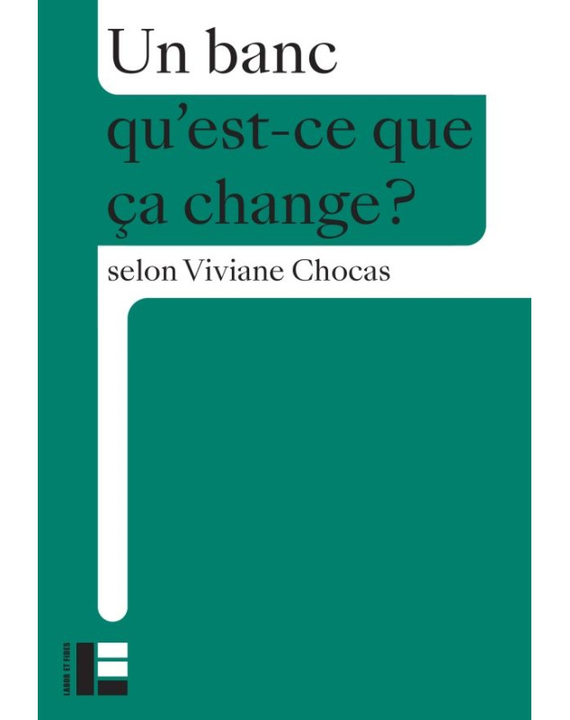 Un banc qu'est-ce que ça change? Librairie 7 ici