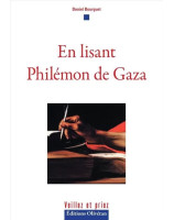 En lisant Philémon de Gaza
