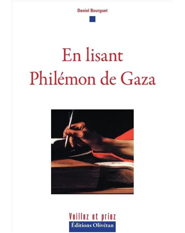 En lisant Philémon de Gaza