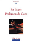 En lisant Philémon de Gaza