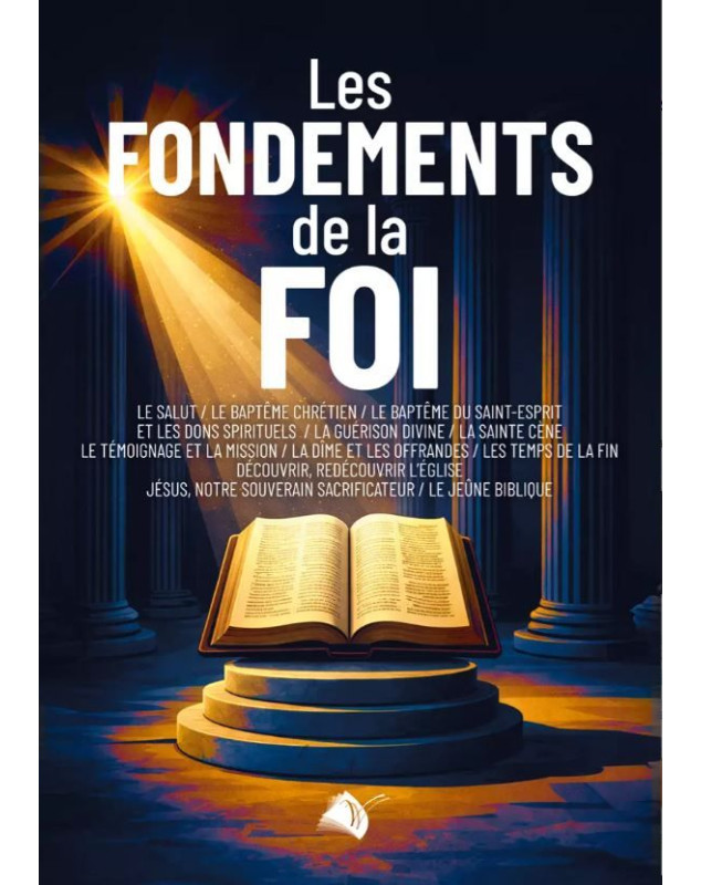 Les fondements de la foi