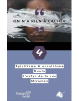 On n’a rien à cacher volume n°4