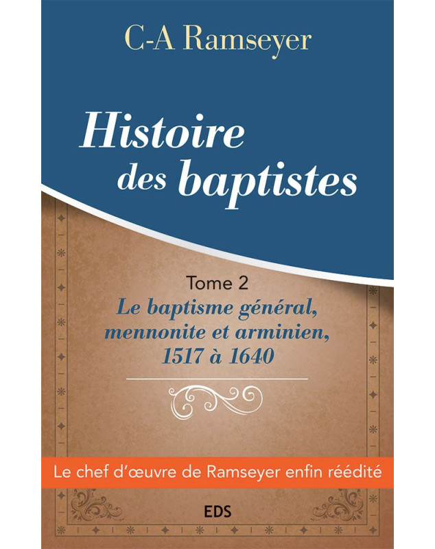 Histoire des baptistes - Tome 2