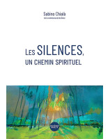 Les silences, un chemin spirituel